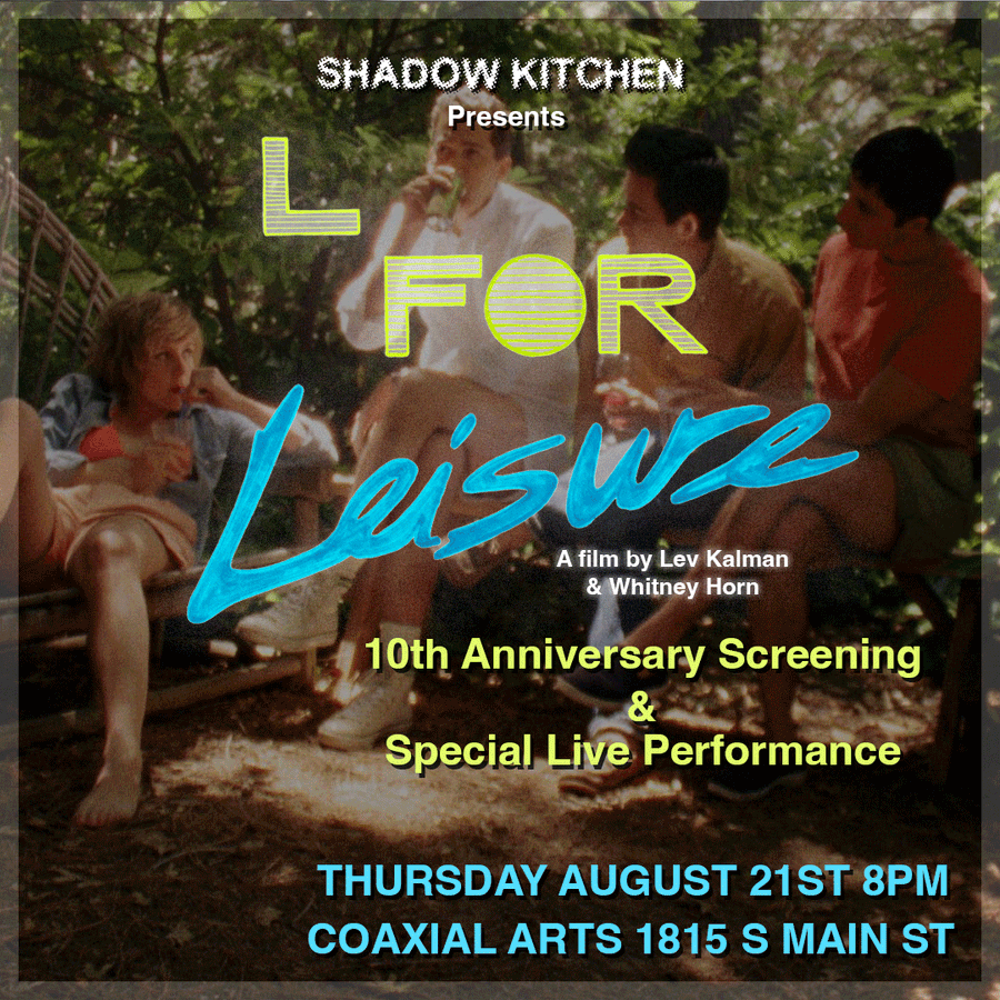 Pools - Thu, Aug 21 - Shadow Kitchen presents: “L FOR LEISURE” w/co ...