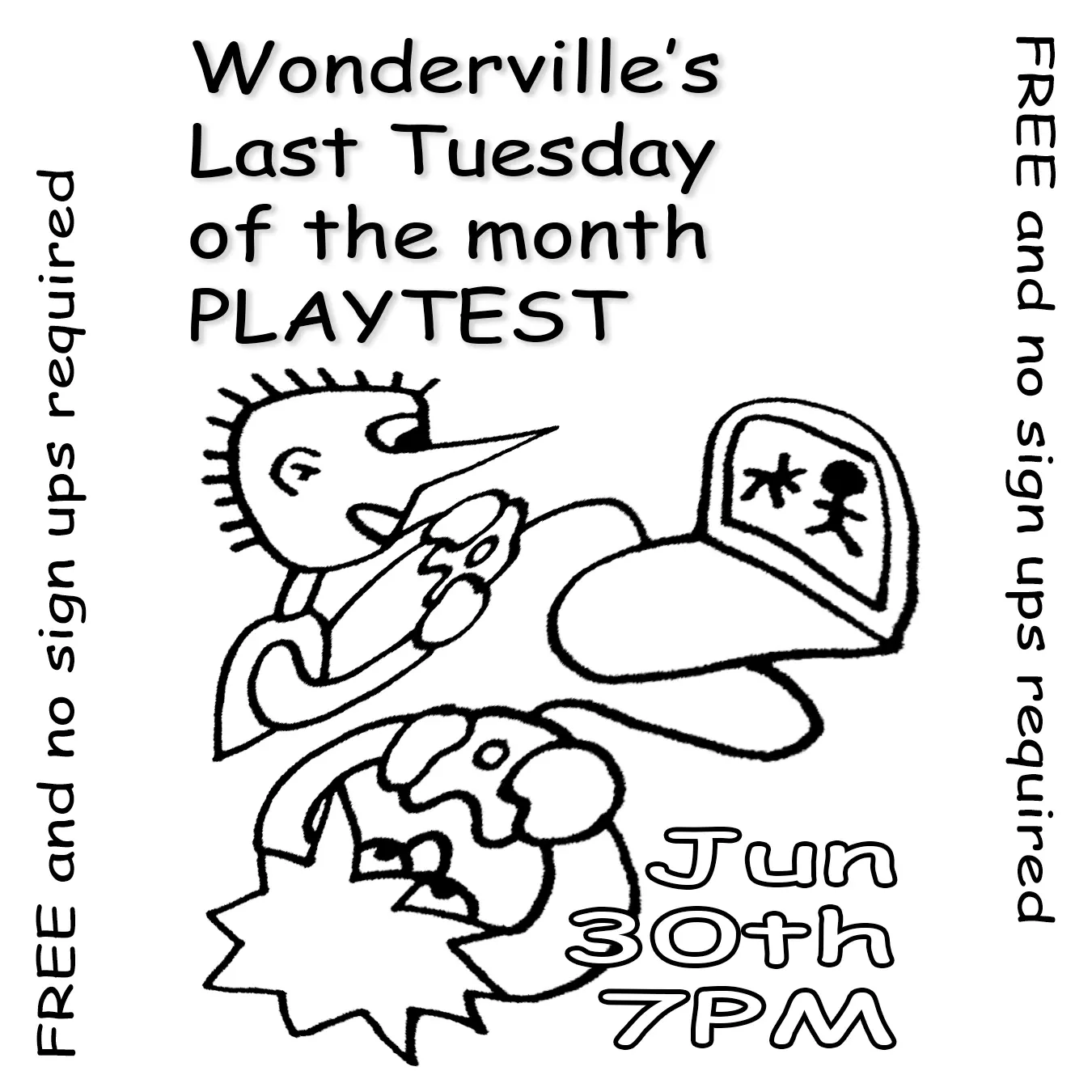 Wonderville's Last Tuesday of the month PLAYTEST event poster