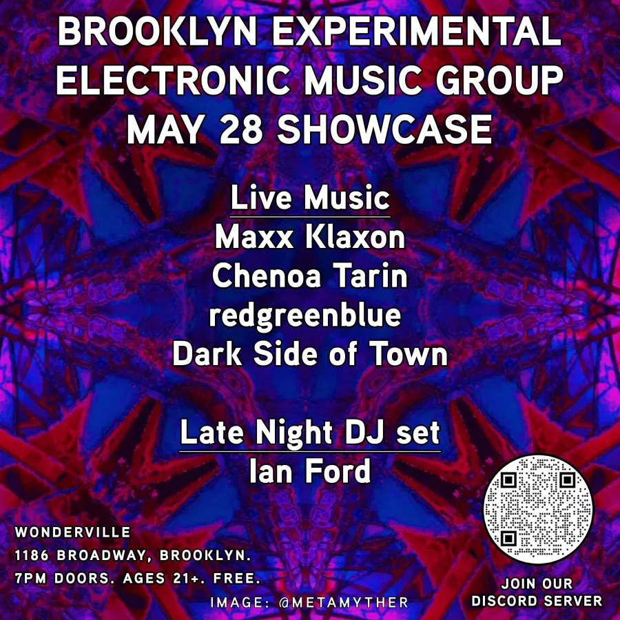 Brooklyn Experimental Electronic Music May Artist Showcase event poster