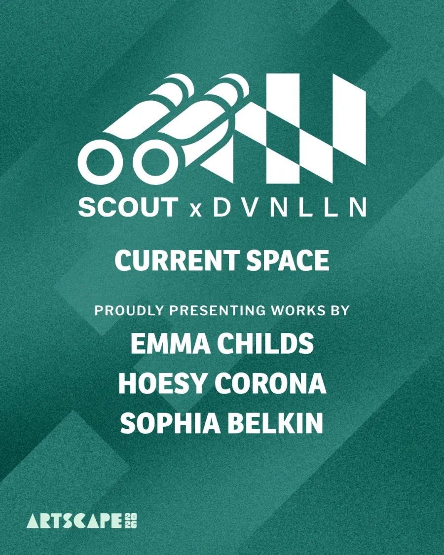Current Space at Scout Art Fair | Artscape 2026 event poster