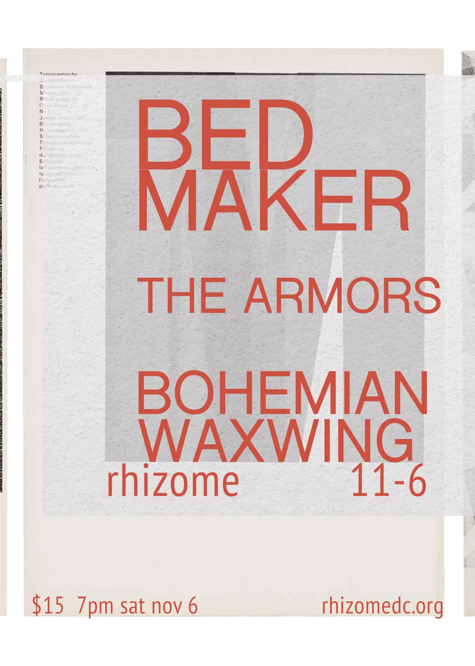 Bed Maker / The Armors / Bohemian Waxwing by Rhizome DC, Fri, Nov 6 ...