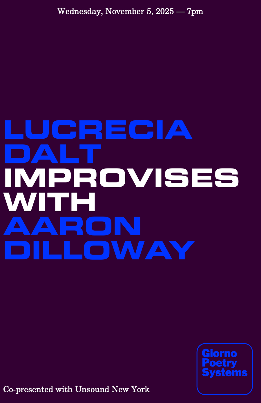 Lucrecia Dalt improvises with Aaron Dilloway event poster