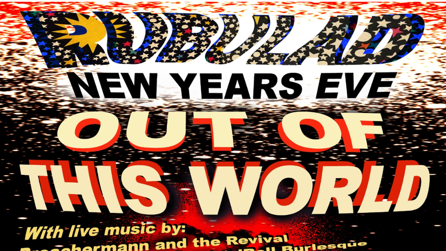 Pools - Wed, Dec 31 - Rubulad Presents : Out Of This World by Rubulad