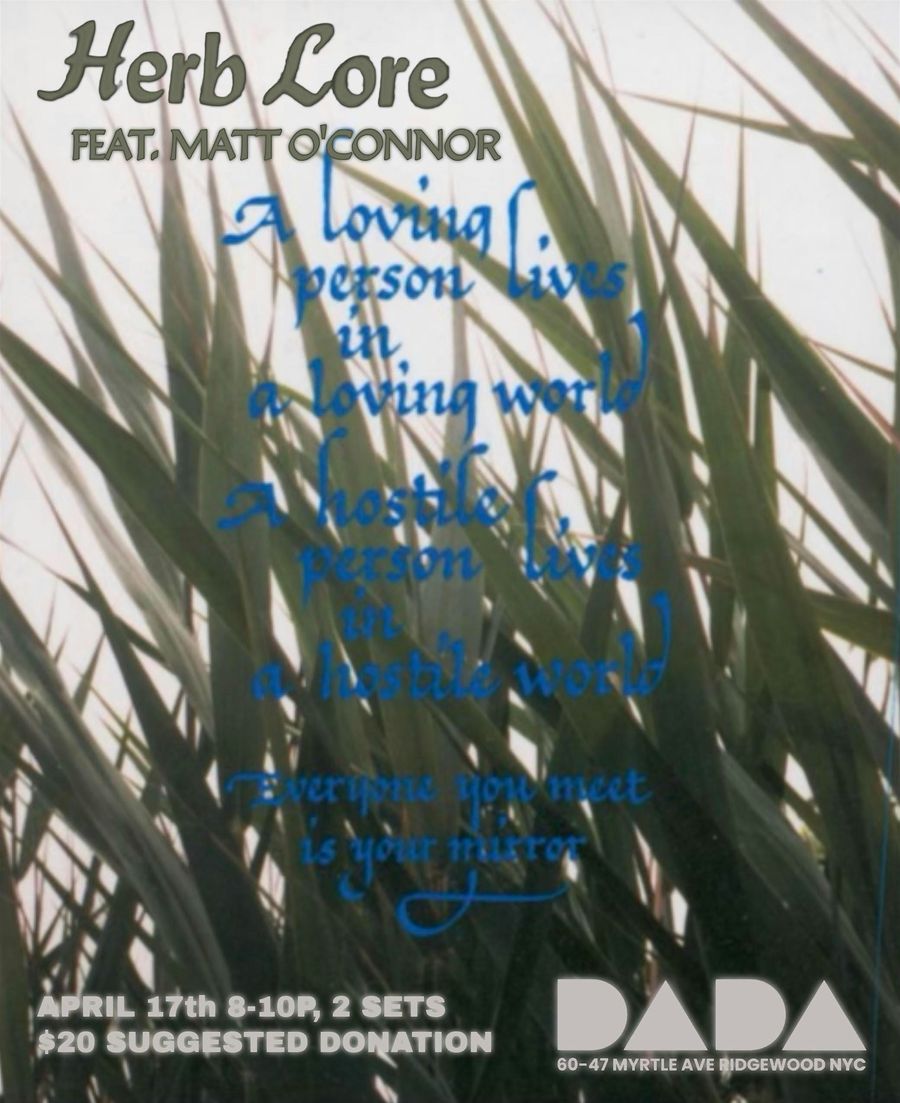 Herb Lore feat. Matt O'Connor event poster