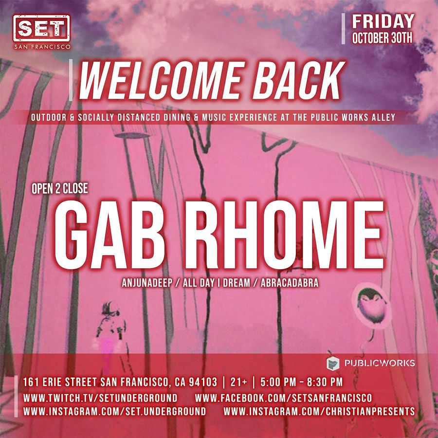 SET's Halloween  Friday w/Gab Rhome (Anjunadeep) OPEN 2 CLOSE event poster
