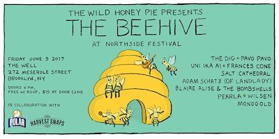 The Beehive at Northside Festival event poster