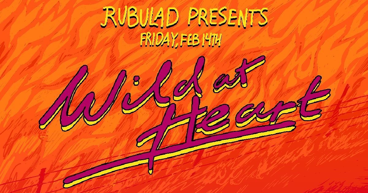 Pools - Fri, Feb 14 - Wild at Heart: Rubulad's Valentine's Day Party ...