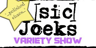 [sic] Joeks VARIETY SHOW - November Edition event poster