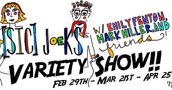 Variety Show w/ Emily Fenton and Friends event poster