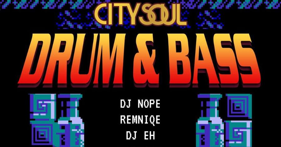 CITY SOUL DRUM & BASS  event poster